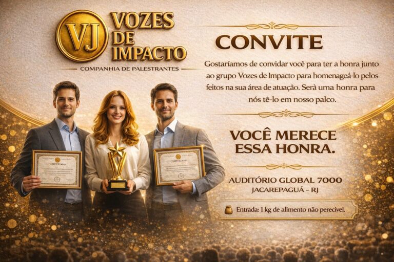 Participe do Vozes de Impacto no Rio de Janeiro. Evento especial de homenagem e reconhecimento no Auditório Global 7000. Confirme sua presença.