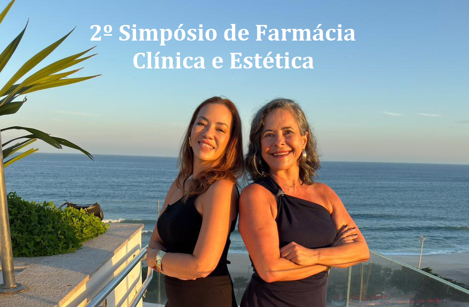 Simpósio de Farmácia Clínica e Estética Integrativas no Rio reúne profissionais da saúde