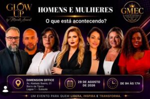 Glow Up by Marcela Amaral debate relacionamentos modernos e inteligência emocional no Rio de Janeiro