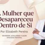 Mulher que se perdeu de si: como voltar a existir