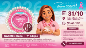 Material de divulgação do CASMEC Rosa 2026, evento do Instituto Possas Vencer no Rio de Janeiro.