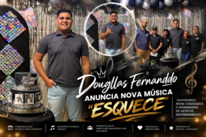 Arte editorial com Dougllas Fernanddo em sua festa de aniversário, acompanhada do anúncio da nova música “Esquece”.